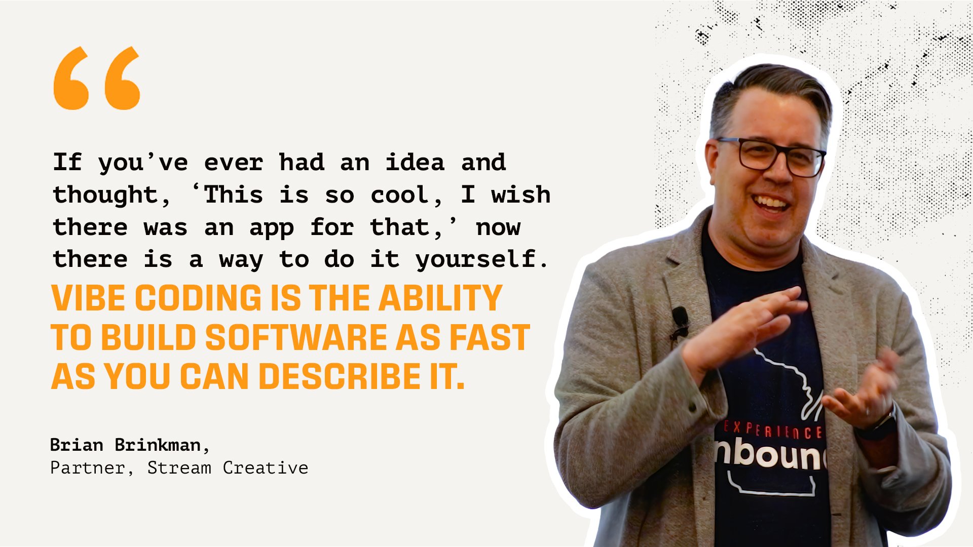 Brian Brinkman quote