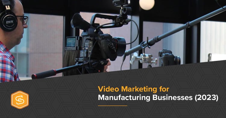 Video-Manufacturing-for-Manufacturing-Businesses-(2023)